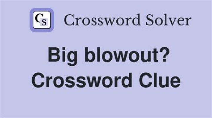 Blowout Crossword Clue
