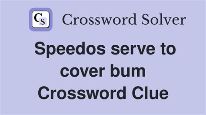 Bum Crossword Clue