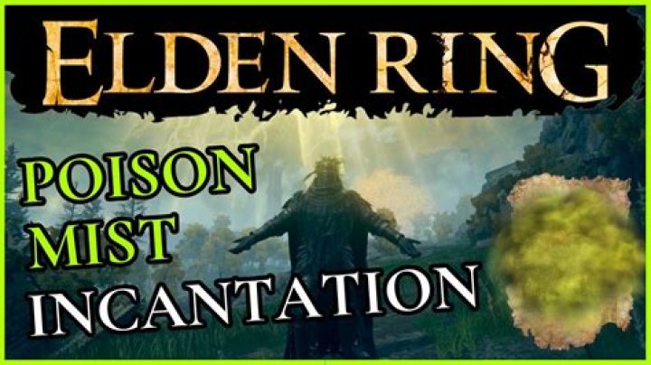Elden Ring - Where To Get Poison Mist?