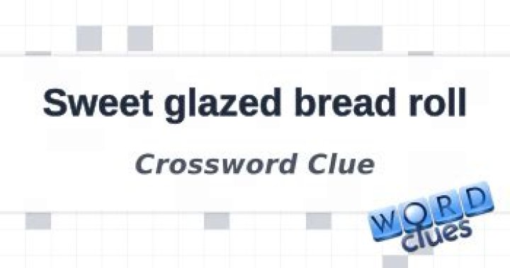 Glazed sweet cinnamon roll Crossword Clue and Answer