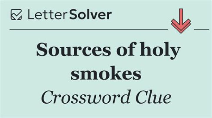 Holy smokes! crossword clue answer