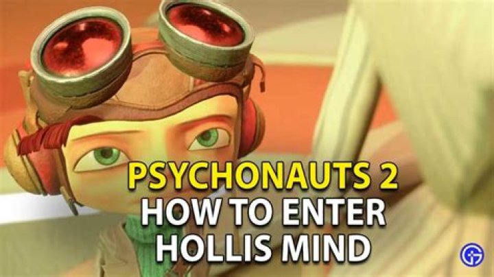 Psychonauts 2: How To Enter Hollis Mind?