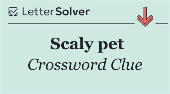 Scaly pet Crossword Clue and Answer