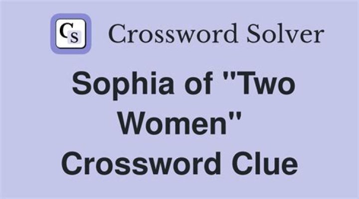 Sophia of “Two Women” Crossword Clue and Answer