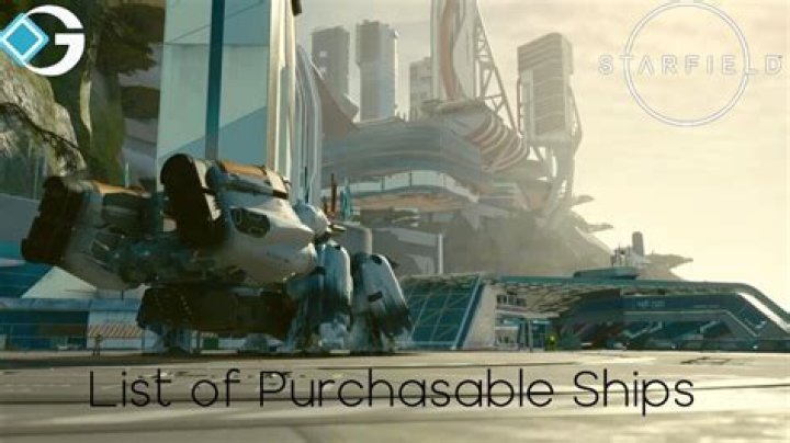 Starfield: All Ships You Can Buy