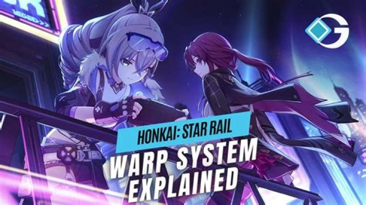 What Are Warps in Honkai: Star Rail?